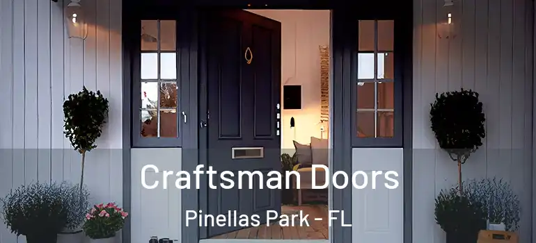 Craftsman Doors Pinellas Park - FL