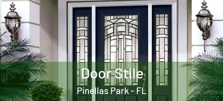 Door Stile Pinellas Park - FL