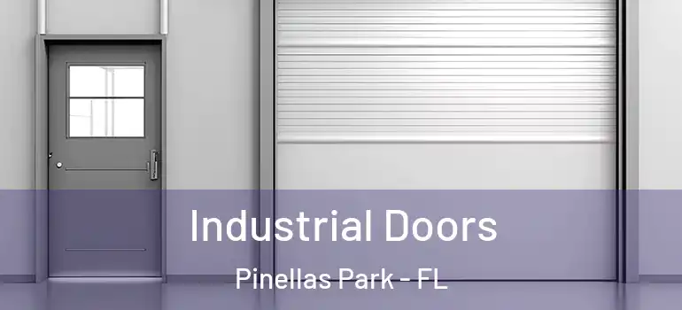  Industrial Doors Pinellas Park - FL