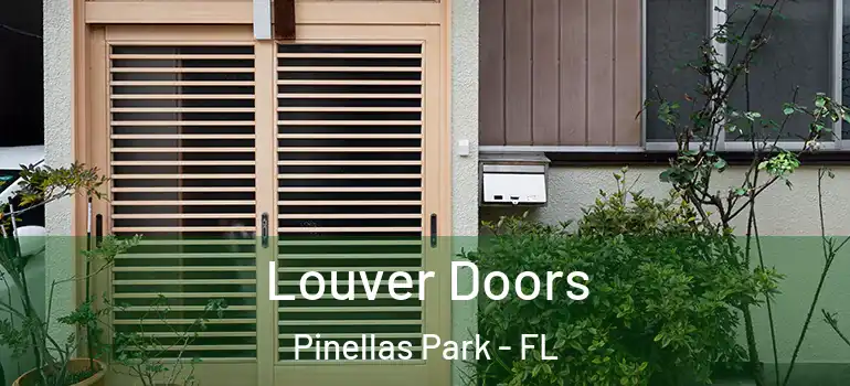 Louver Doors Pinellas Park - FL